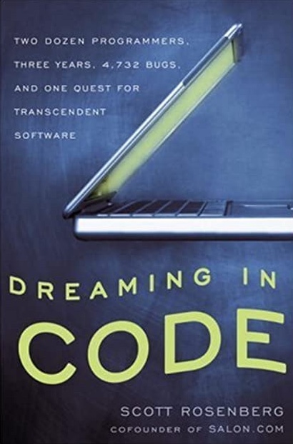 Dreaming in Code book cover.
