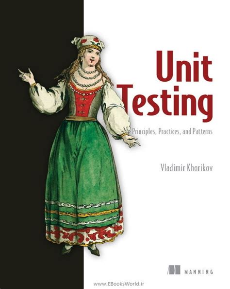 Unit Testing Principles, Practices, and Patterns Book Cover